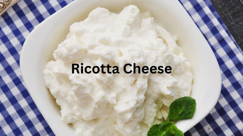 Ricotta Cheese